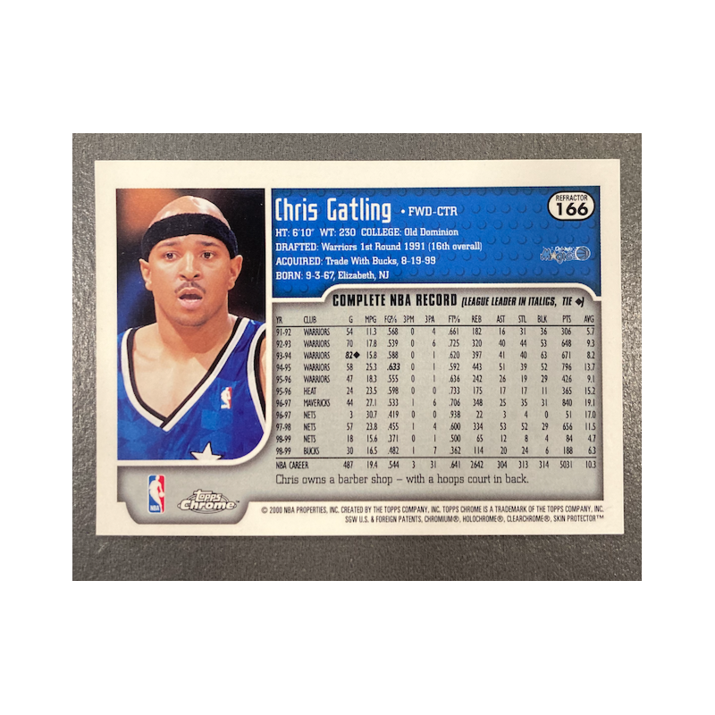 CHRIS GATLING 1999-00 TOPPS CHROME REFRACTOR 166