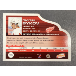 DMITRI BYKOV 2002-03 PACIFIC ATOMIC HOBBY DIE CUT 104/1300