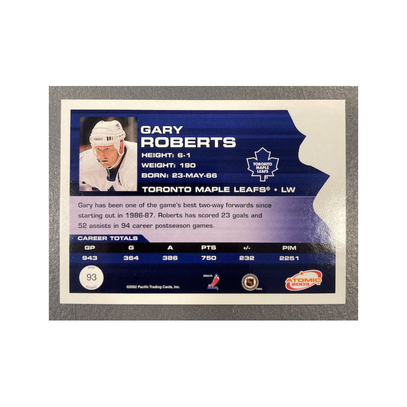 GARY ROBERTS 2002-03 PACIFIC Atomic Hobby Parallel 193/775