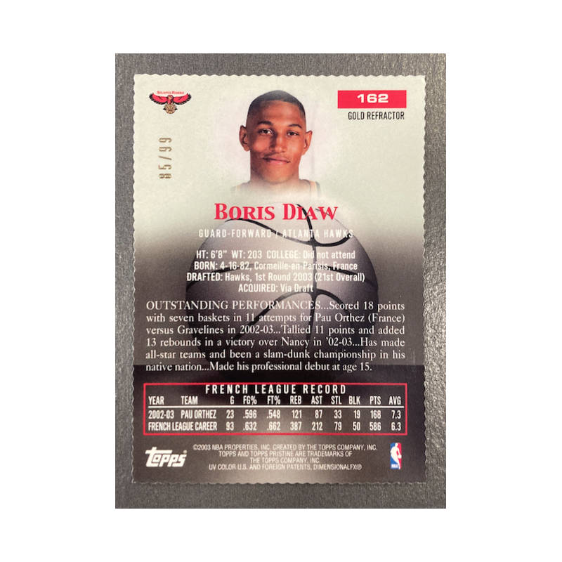 BORIS DIAW 2003-04 TOPPS PRISTINE GOLD REFRACTOR ROOKIE 85/99
