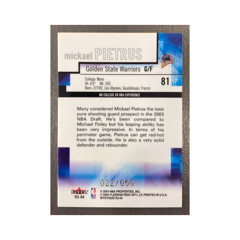 MICKAEL PIETRUS 2003-04 FLEER MYSTIQUE GOLD RC 22/50