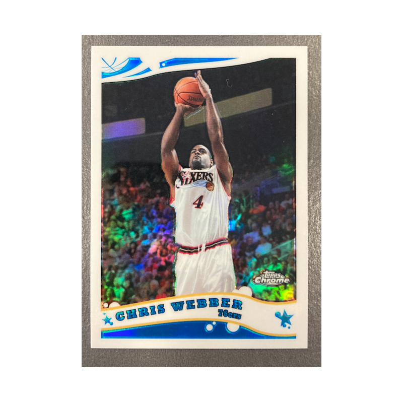CHRIS WEBBER 2005-06 TOPPS CHROME REFRACTOR 069/999
