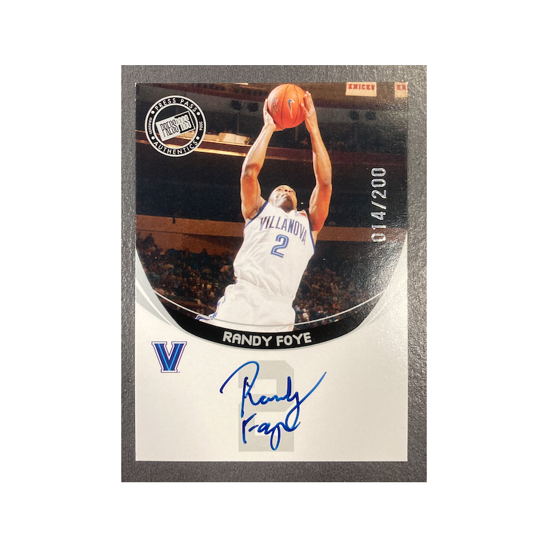 RANDY FOYE 2006 PRESS PASS AUTO /200