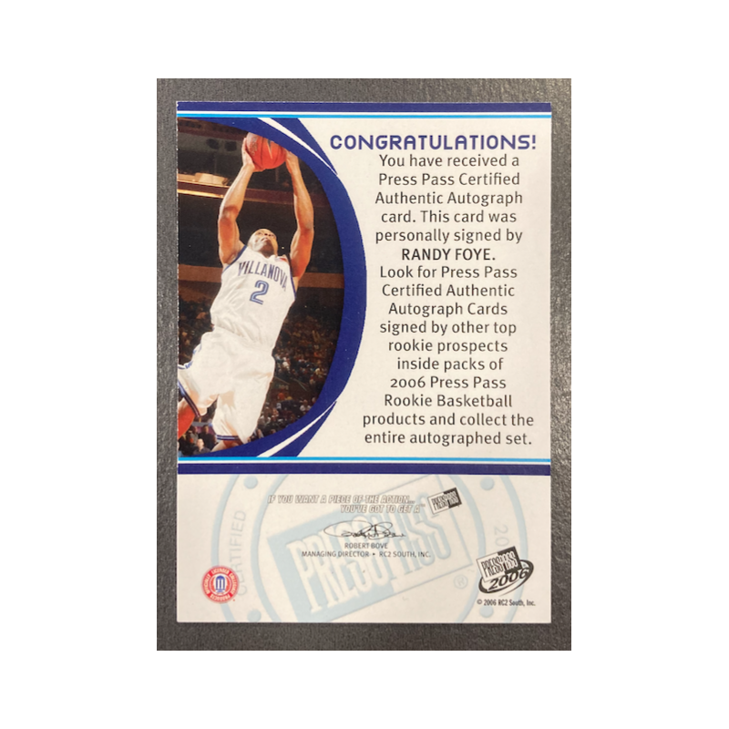 RANDY FOYE 2006 PRESS PASS AUTO /200