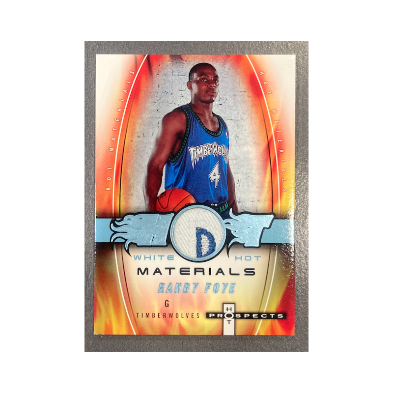 RANDY FOYE 2006-07 FLEER HOT PROSPECTS WHITE HOT MATERIALS /10