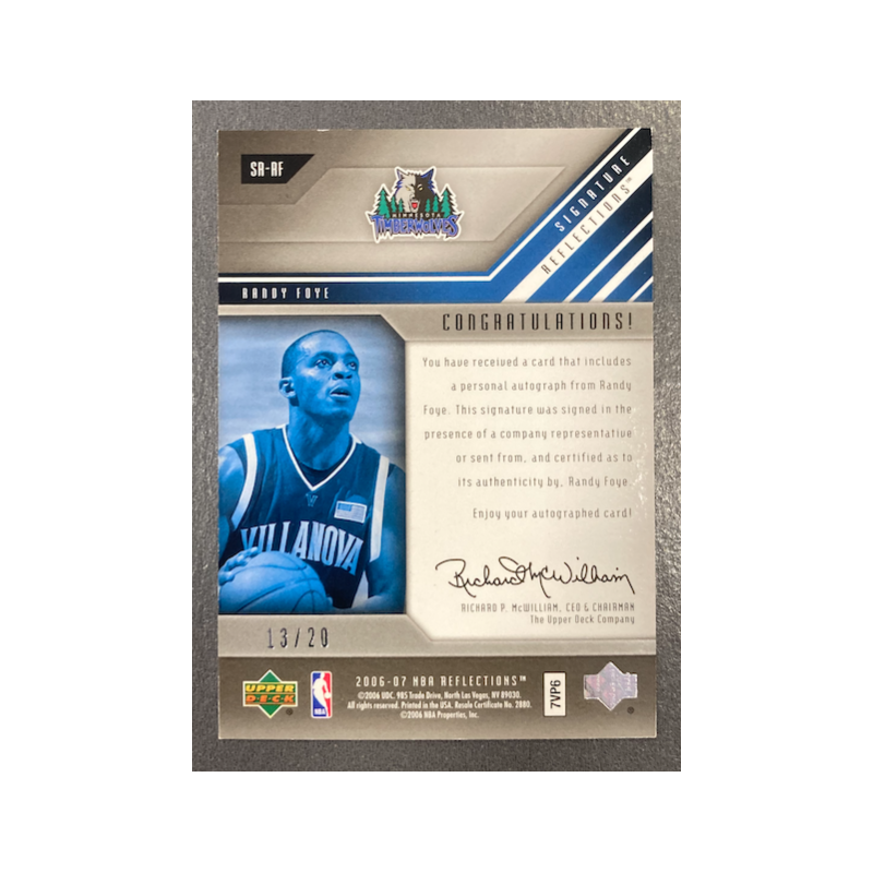RANDY FOYE 2006-07 UPPER DECK REFLECTIONS COPPER AUTO /20