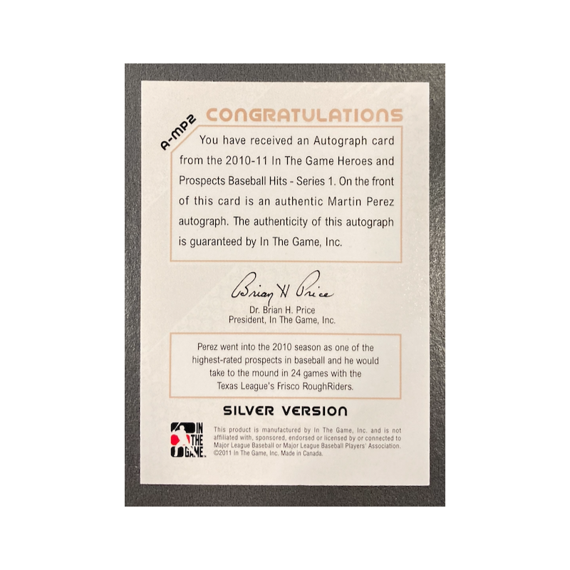 MARTIN PEREZ 2011 ITG HEROES & PROSPECT CLOSE UP AUTOGRAPH SILVER VERSION