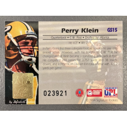 PERRY KLEIN 1994 SIGNATURE ROOKIES GOLD STANDARD FACSIMILE GS15