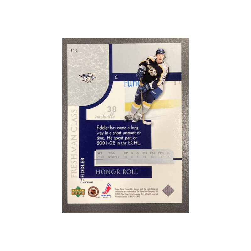 VERNON FIDDLER 2002-03 UPPER DECK HONOR ROLL RC 1162/1499