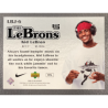 LEBRON JAMES 2006-07 UPPER DECK RESERVE THE LEBRONS LBJ-6