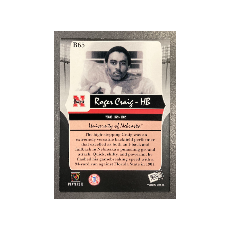 ROGER CRAIG 2006 PRESS PASS LEGENDS BRONZE 188/999