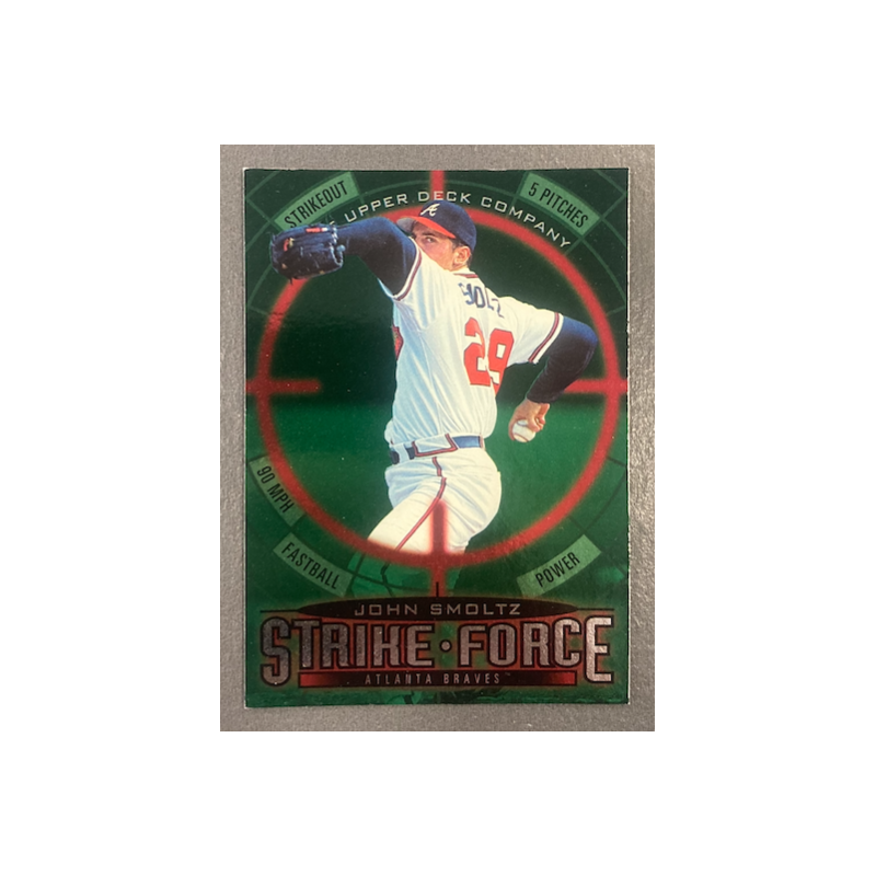 JOHN SMOLTZ 1996 UPPER DECK STRIKE FORCE