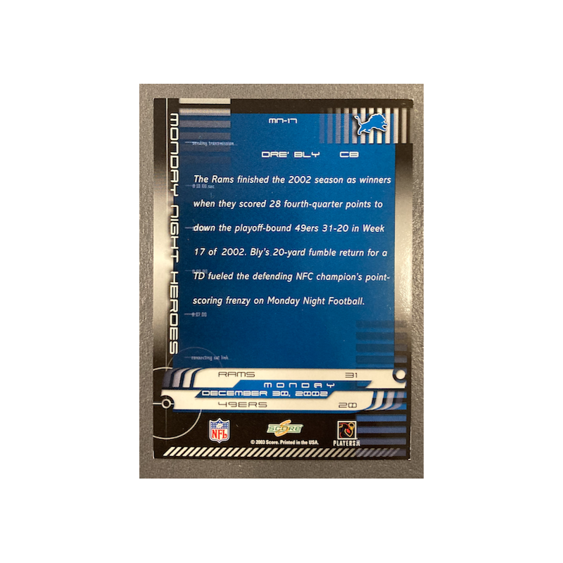 DRE BLY 2003 SCORE MONDAY NIGHT HEROES MN17