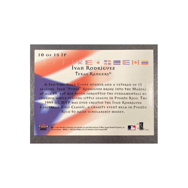 IVAN RODRIGUEZ 2002 FLEER PREMIUM INTERNIONAL PRIDE 10 OF 15