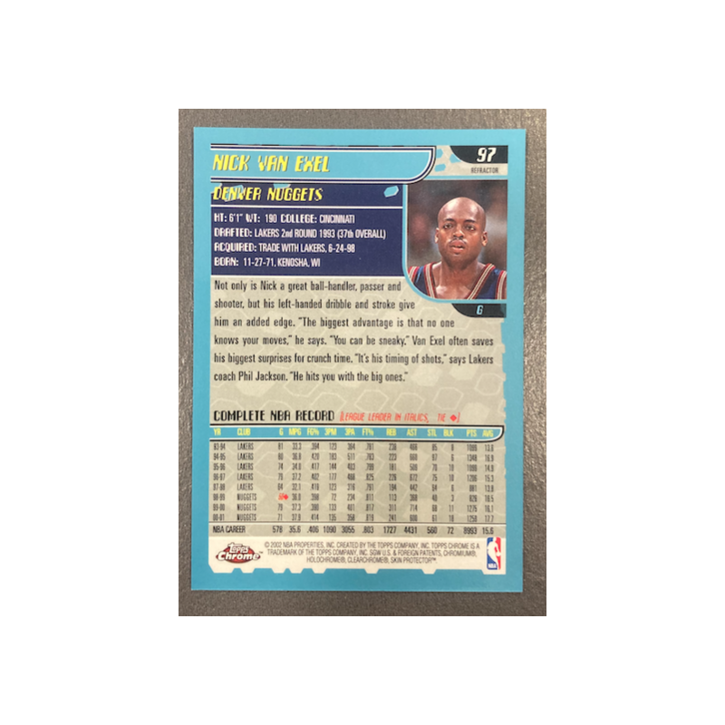 NICK VAN EXEL 2001-02 TOPPS CHROME REFRACTOR - 97
