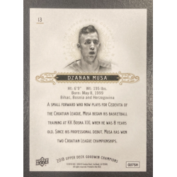DZANAN MUSA 2018 UPPER DECK GOODWIN CHAMPIONS - 13