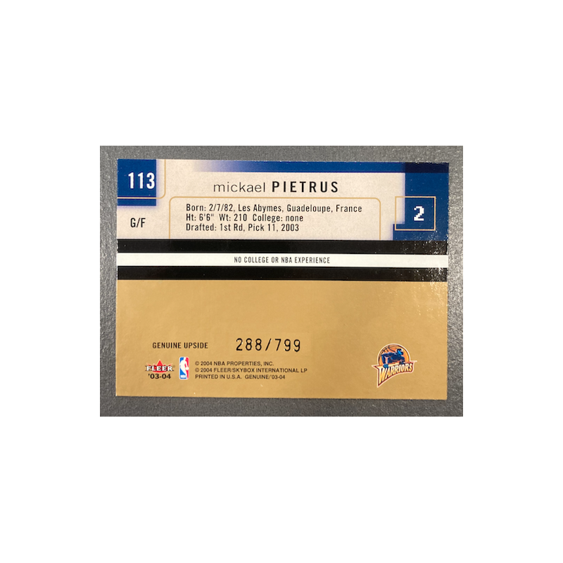 MICKAEL PIETRUS 2003-04 FLEER GENUINE INSIDER ROOKIE 288/799