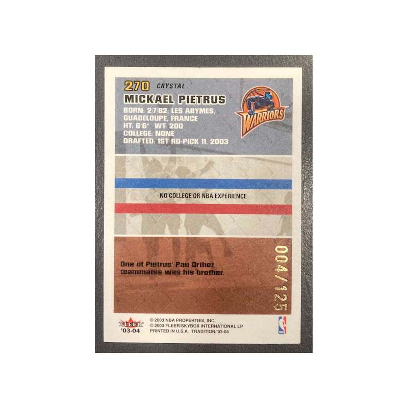 MICKAEL PIETRUS 2003-04 FLEER TRADITION CRYSTAL ROOKIE 004/125