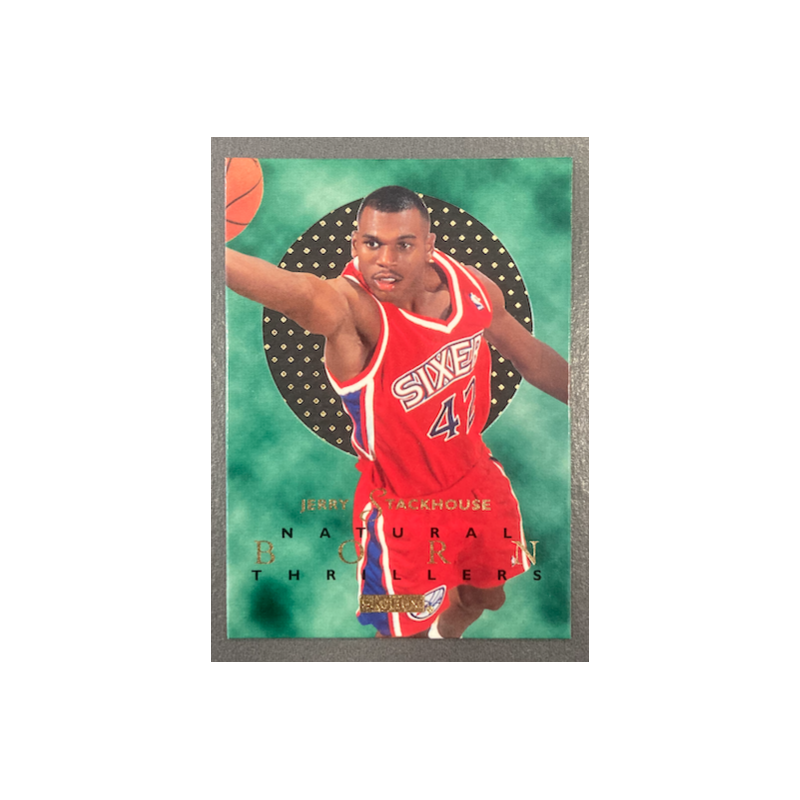 JERRY STACKHOUSE 1995-96 SKYBOX E-XL NATURAL BORN THRILLERS 7