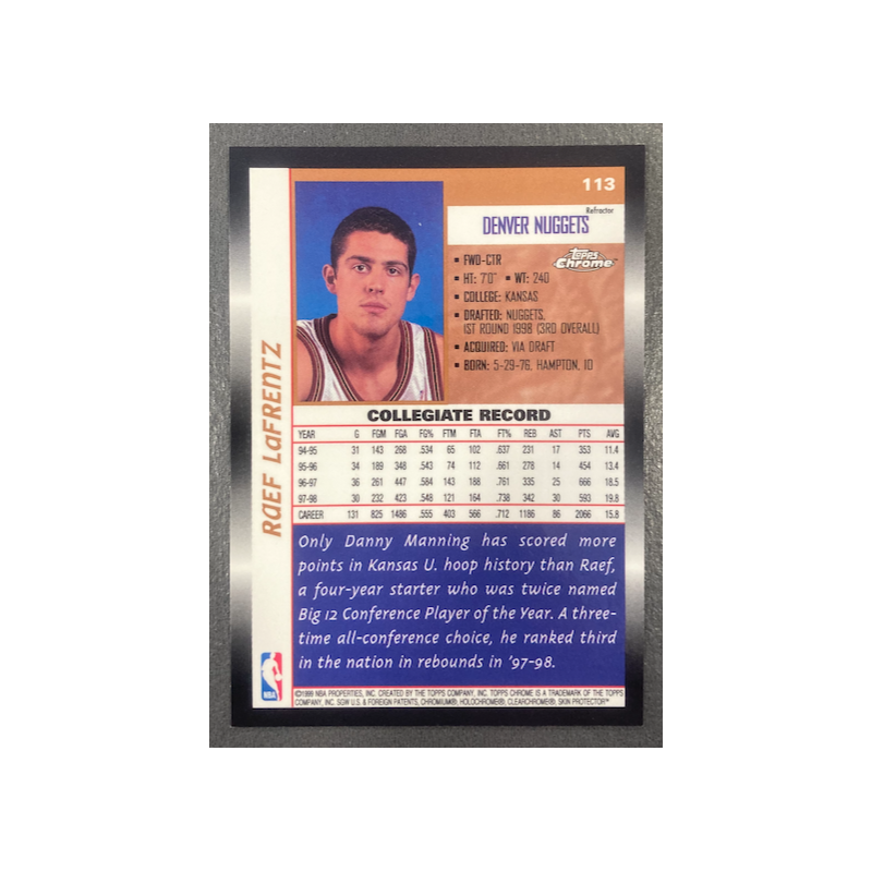 RAEF LAFRENTZ 1998-99 TOPPS CHROME ROOKIE REFRACTOR 113