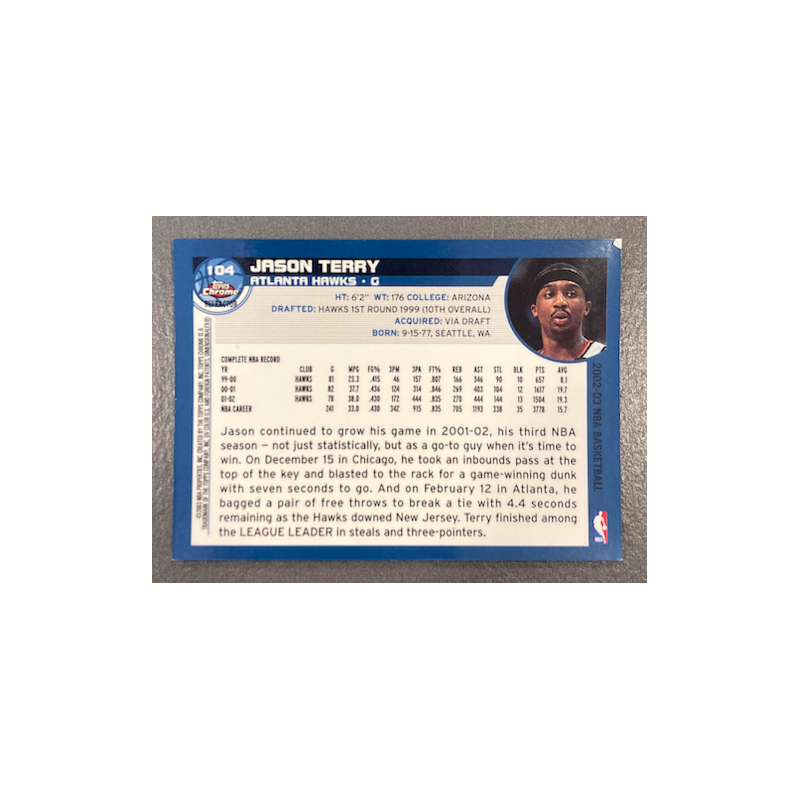 JASON TERRY 2002-03 TOPPS CHROME REFRACTOR 104 - EX CONDITION