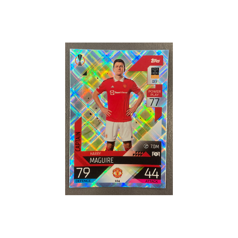 HARRY MAGUIRE 2022-23 TOPPS MATCH ATTAX CRYSTAL - 104