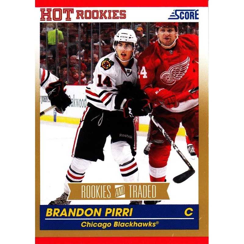 BRANDON PIRRI 2011-12 ROOKIES AND TRADED RC " GOLD "