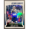 TOM BRADY 2017 PANINI CERTIFIED ACCOMPLISHMENTS