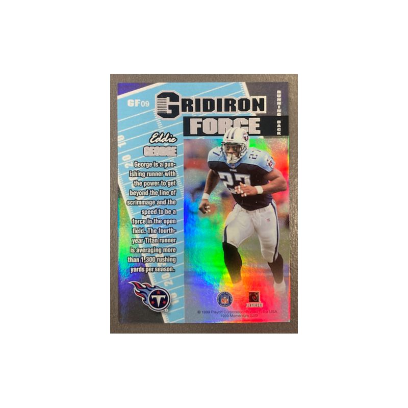 EDDIE GEORGE 1999 PLAYOFF MOMENTUM SSD GRIDIRON FORCE - GF9