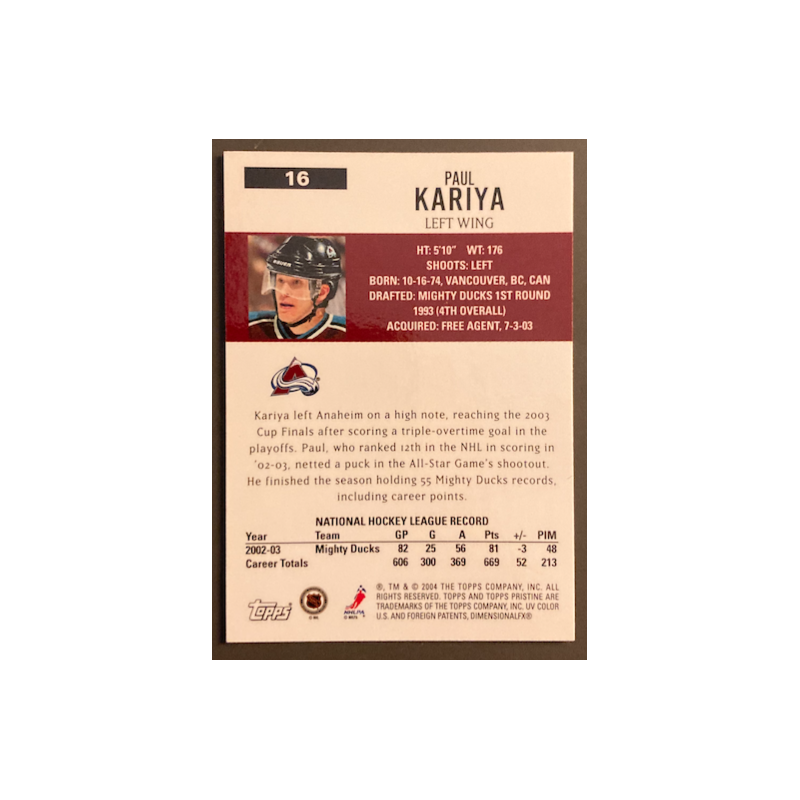 PAUL KARIYA 2004 TOPPS PRISTINE - 16