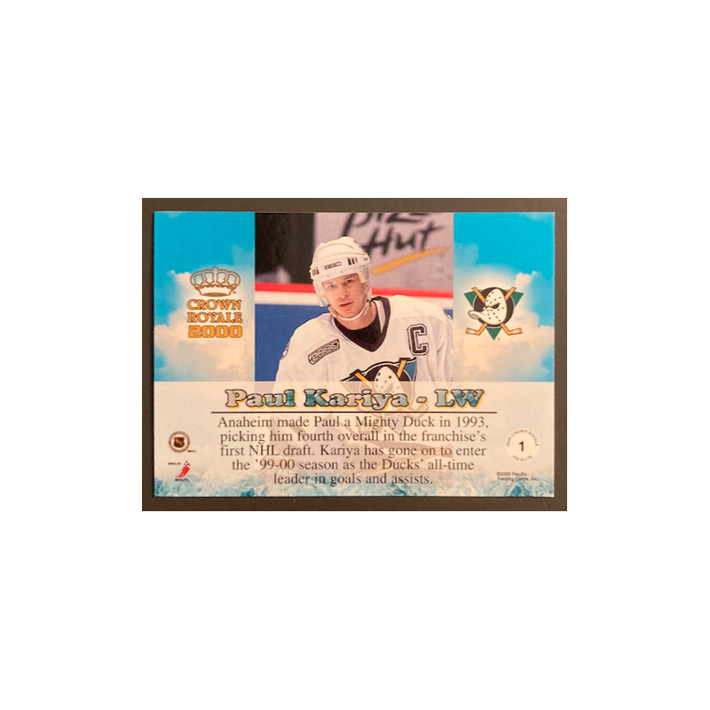 PAUL KARIYA 2000 PACIFIC CROWN ROYALE ICE ELITE - 1