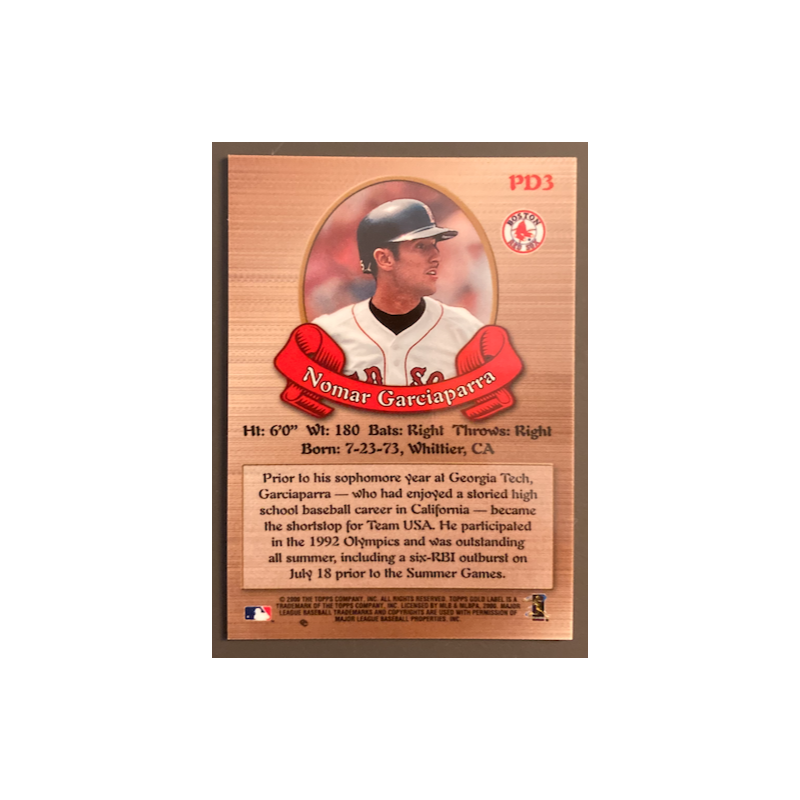 NOMAR GARCIAPARRA 2000 TOPPS GOLD LABEL PROSPECTOR'S DREAM - PD3