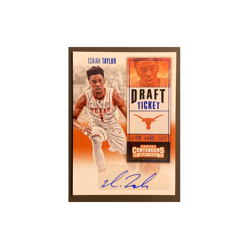 ISAIAH TAYLOR 2016-17 PANINI CONTENDERS DRAFT PICKS ROOKIE AUTO