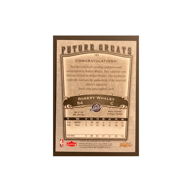 ROBERT WHALEY 2005-06 FLEER GREATS OF THE GAME FUTURE GREATS RC AUTO 71/99
