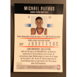MICKAEL PIETRUS 2003-04 TOPPS CONTEMPORARY COLLECTION ROOKIE