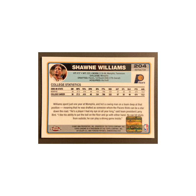 SHAWNE WILLIAMS 2006-07 TOPPS CHROME REFRACTOR BLACK ROOKIE AUTO