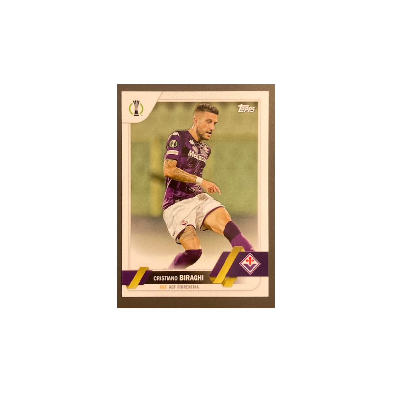 CRISTIANO BIRAGHI 2022-23 TOPPS UEFA COMPETITIONS