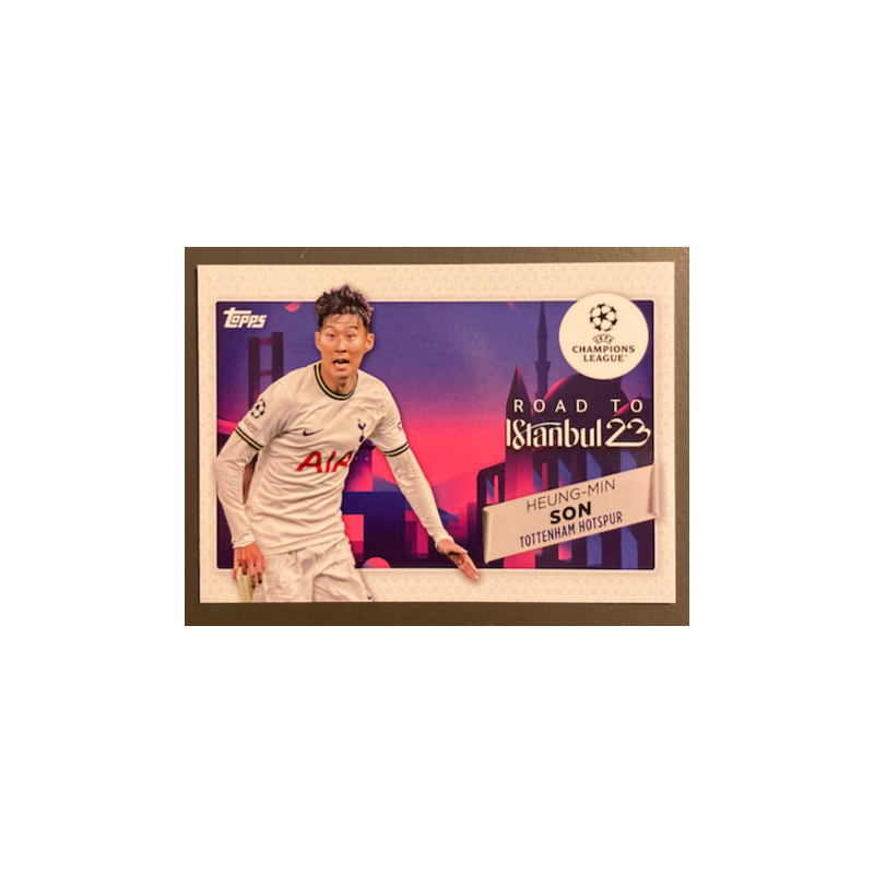 HEUNG-MIN SON 2022-23 TOPPS UEFA COMPETITIONS ROAD TO ISTANBUL