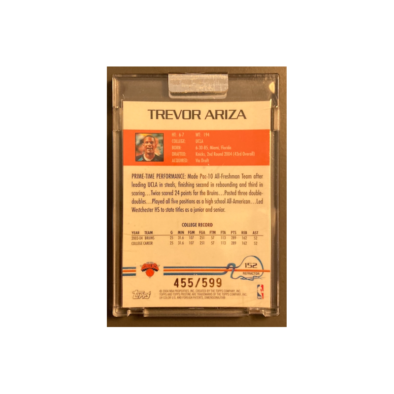 TREVOR ARIZA 2004-05 TOPPS PRISTINE UNCIRCULATED REFRACTOR 455/599