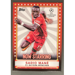 SADIO MANÉ 2022-23 TOPPS UEFA COMPETITIONS NOW STARRING