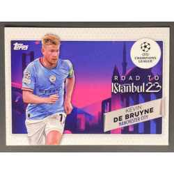 KEVIN DE BRUYNE 2022-23 TOPPS UEFA COMPETITIONS ROAD TO ISTANBUL