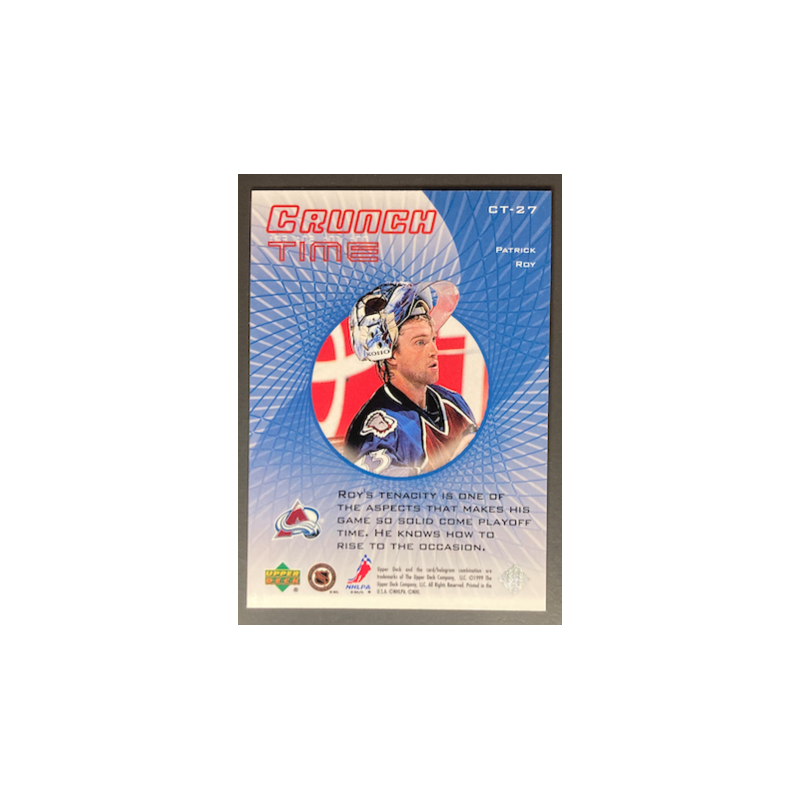 PATRICK ROY 1999 UPPER DECK CRUNCH TIME CT-27