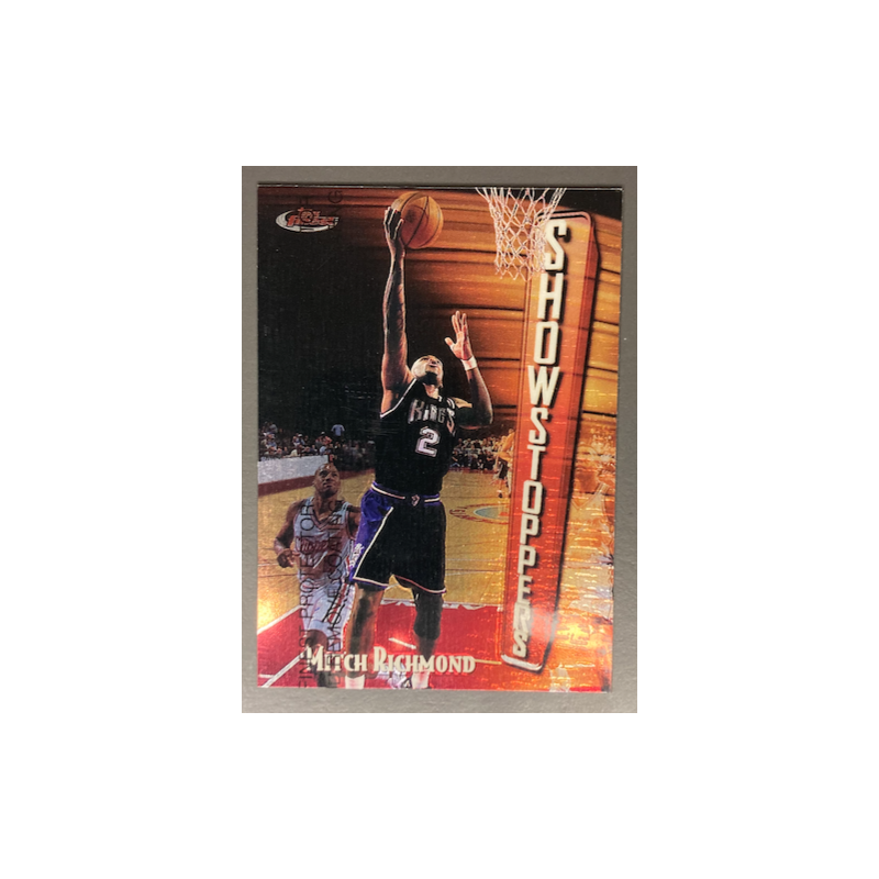 MITCH RICHMOND 1997-98 TOPPS FINEST SHOWSTOPPERS WITH COATING