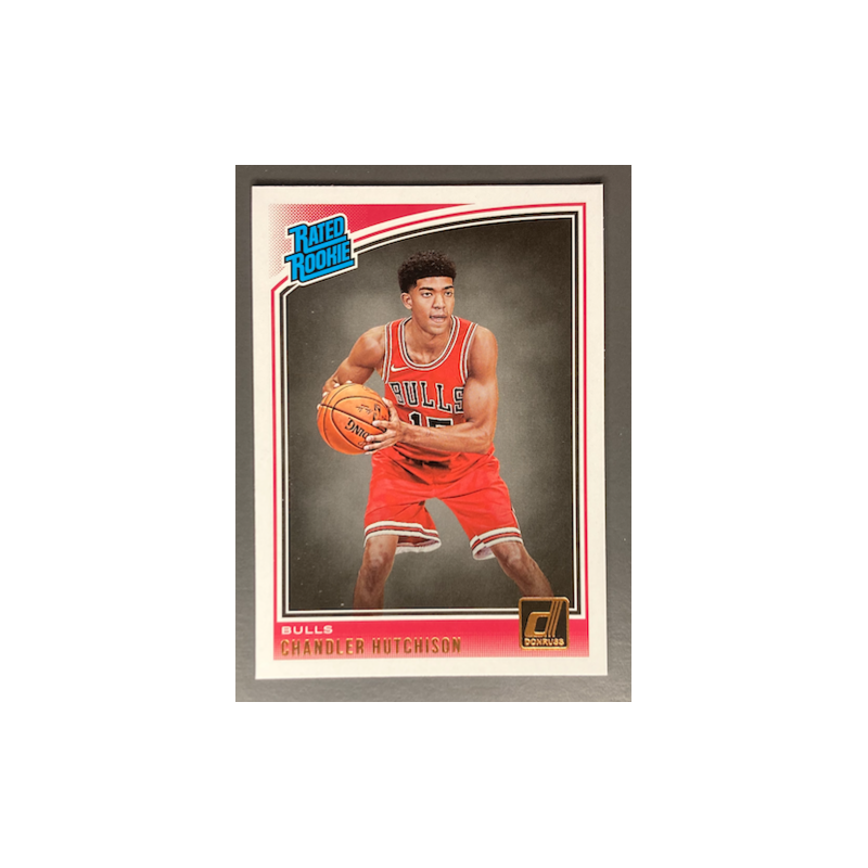 CHANDLER HUTCHINSON 2018-19 DONRUSS RATED ROOKIE