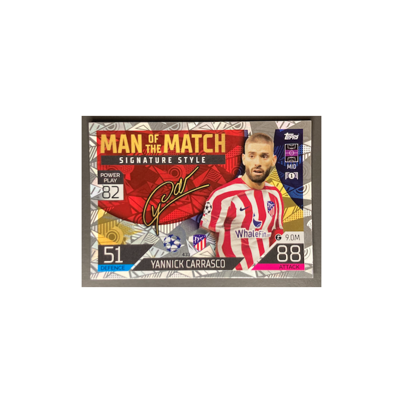 YANNICK CARRASCO 2022-23 TOPPS MATCH ATTAX MAN OF THE MATCH SIGNATURES STYLE