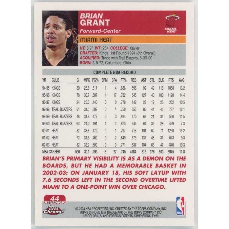 BRIAN GRANT 2003-04 TOPPS CHROME REFRACTOR
