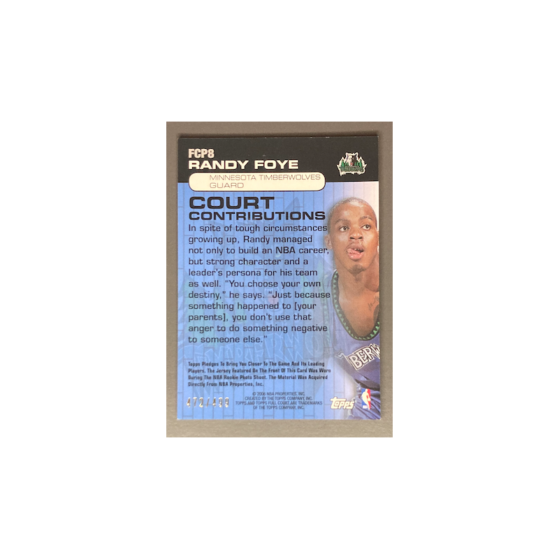 RANDY FOYE 2006 TOPPS FULL COURT PRESS JERSEY 472/499