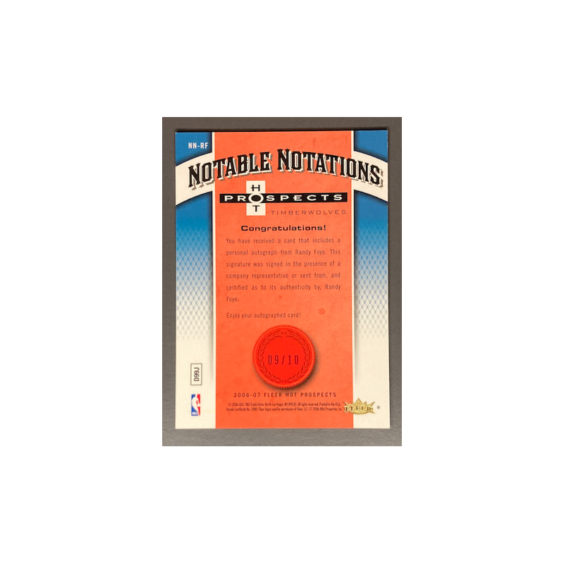 RANDY FOYE 2006-07 FLEER HOT PROSPECTS NOTABLE NOTATIONS RED ROOKIE AUTO 09/10