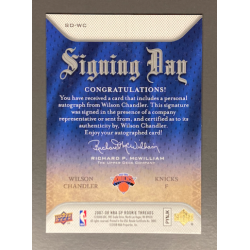 WILSON CHANDLER 2007-08 SP Rookie Threads Signing Day - SDWC