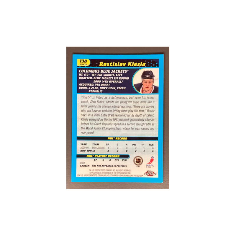 ROSTISLAV KLESLA 2001-02 Topps Chrome Refractor - 138
